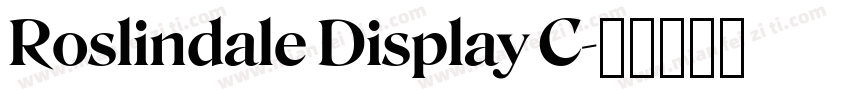 Roslindale Display C字体转换